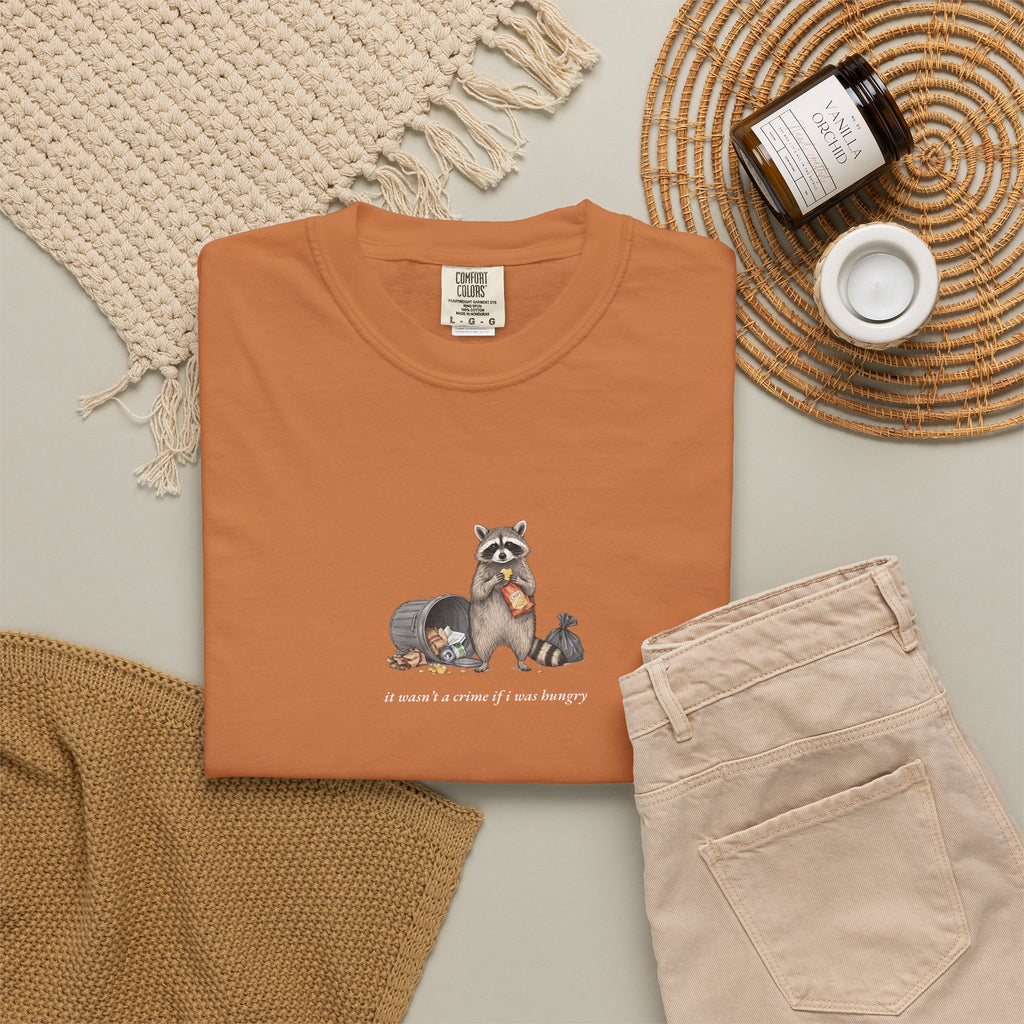 It Wasn't A Crime If I Was Hungry - Comfort Tee
