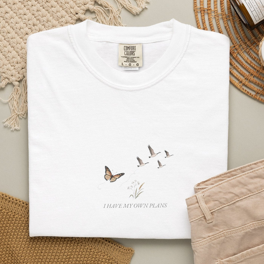 I Have My Own Plans - Comfort Tee