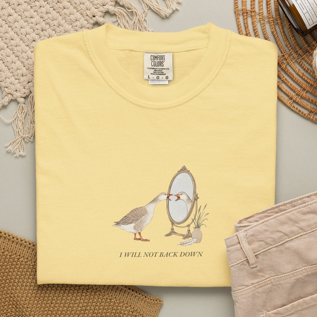 I Will Not Back Down - Comfort Tee