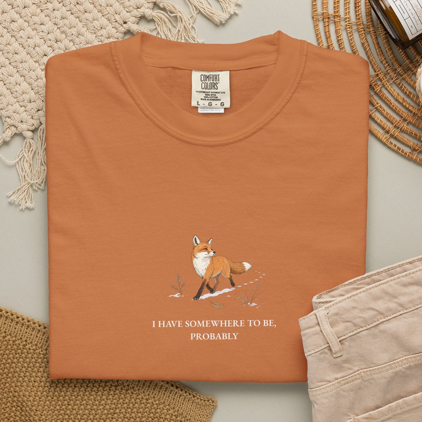 I Have Somewhere To Be, Probably - Comfort Tee