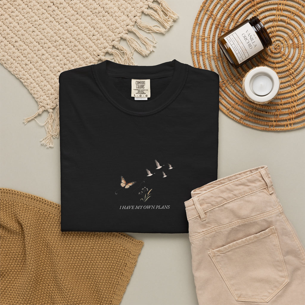 I Have My Own Plans - Comfort Tee