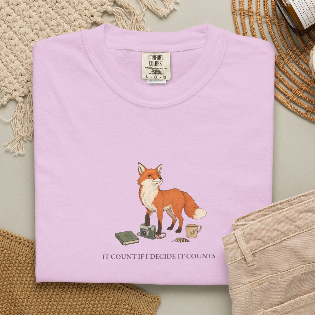 It Counts If I Decide It Counts - Comfort Tee