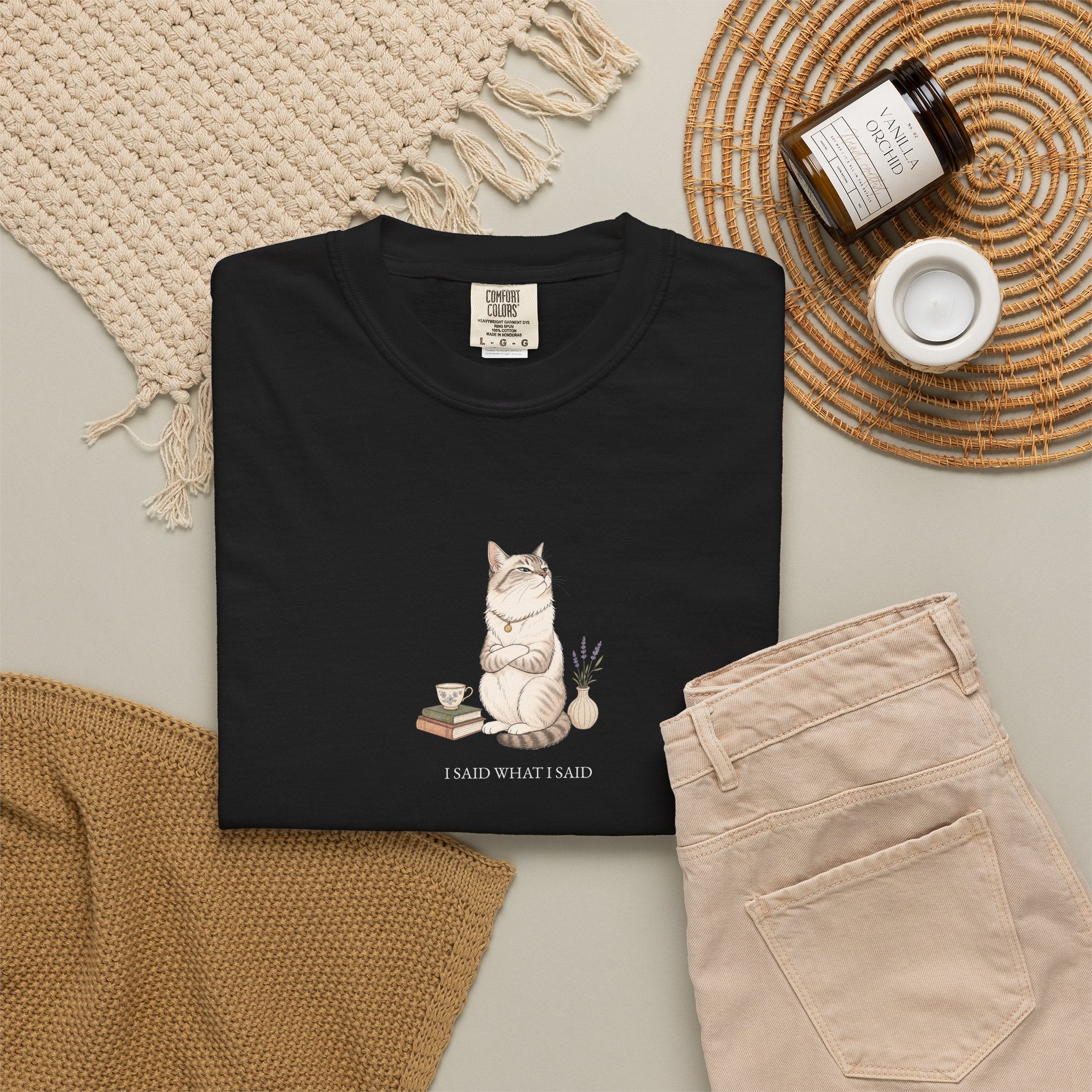 I Said What I Said - Comfort Tee