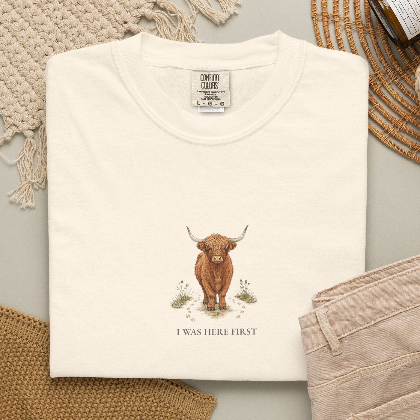 I Was Here First - Comfort Tee