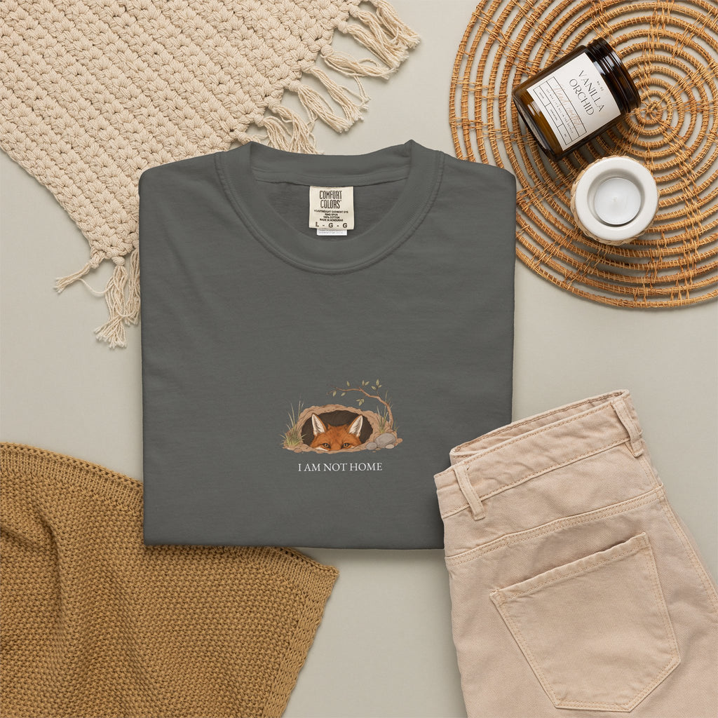 I Am Not Home - Comfort Tee