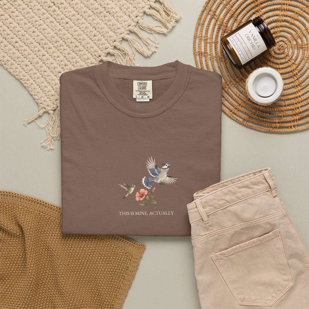 This Is Mine, Actually - Comfort Tee