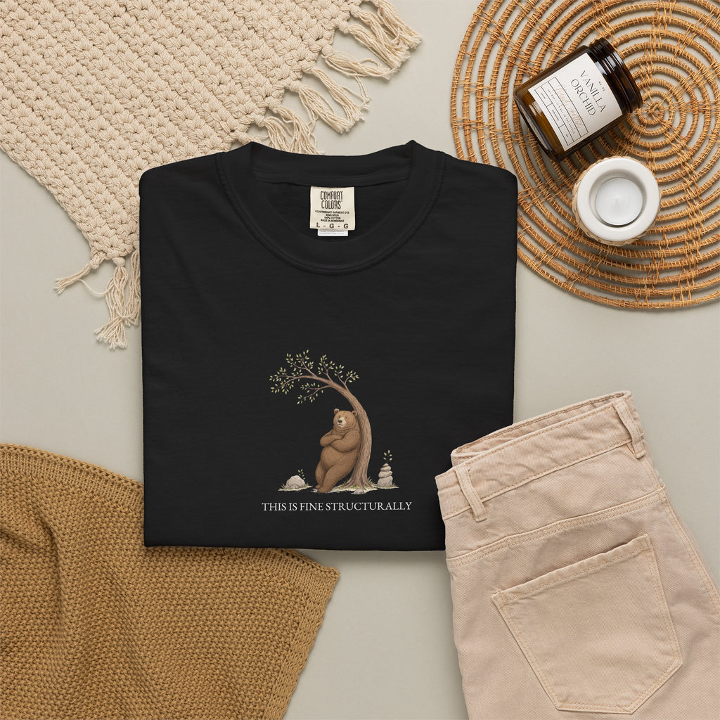 This Is Fine Structurally - Comfort Tee