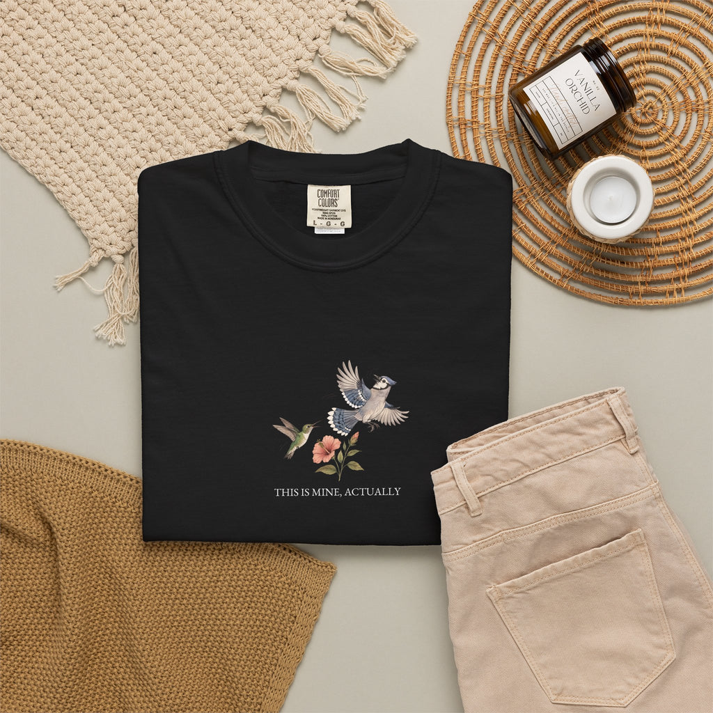 This Is Mine, Actually - Comfort Tee