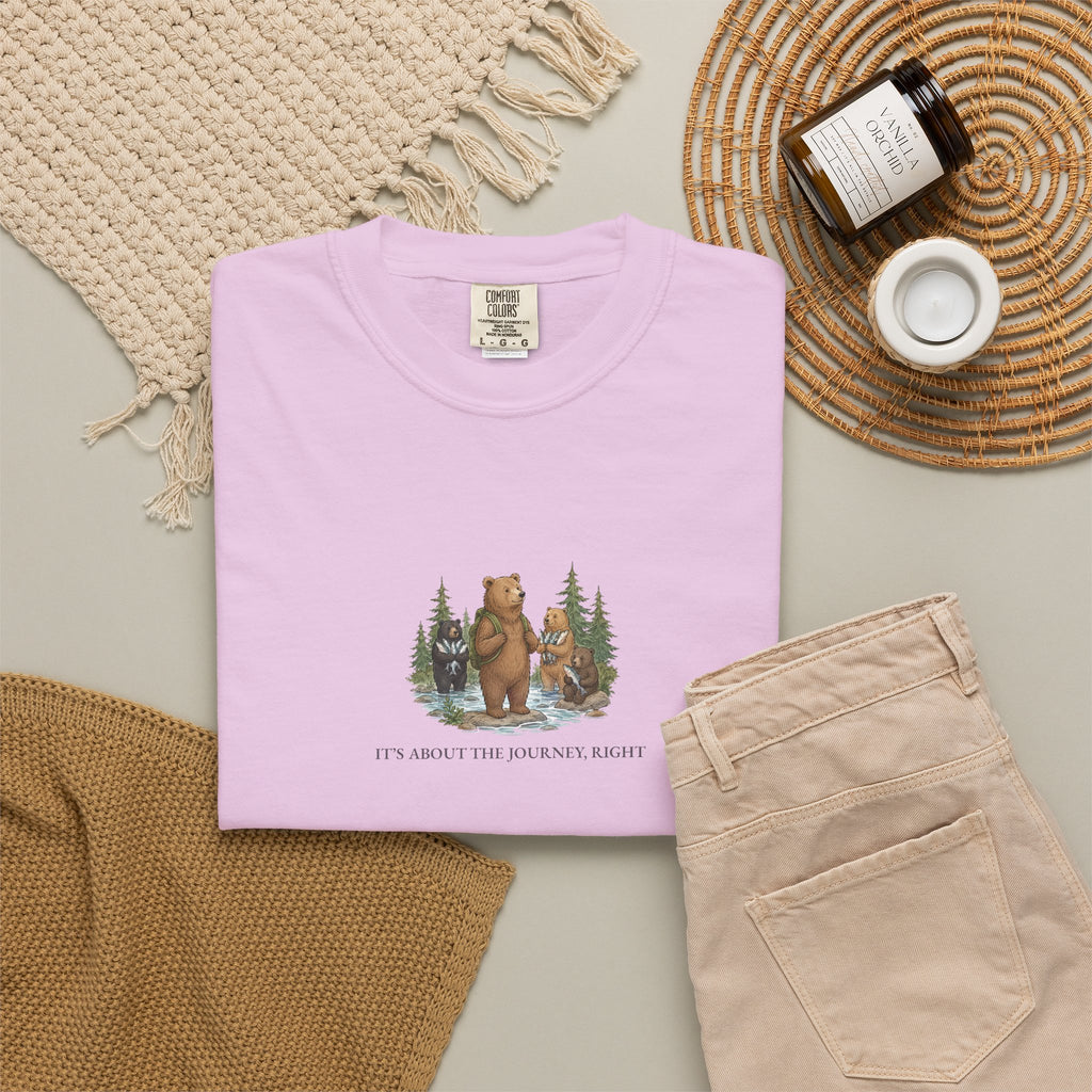 It's About The Journey, Right - Comfort Tee
