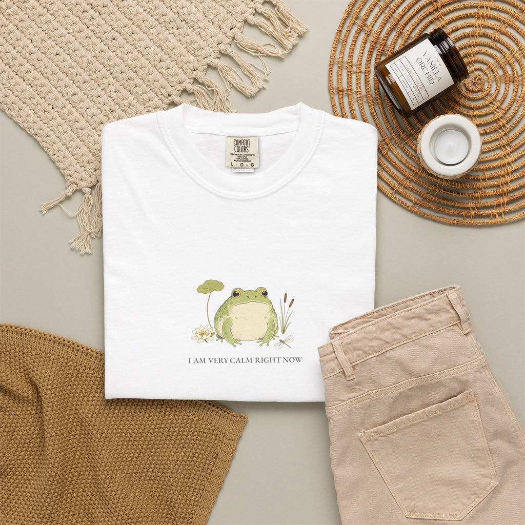 I Am Very Calm Right Now - Comfort Tee
