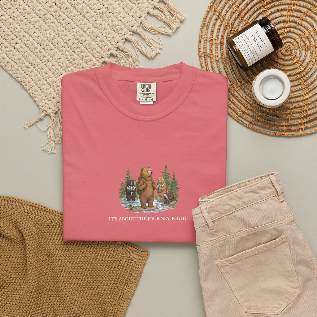 It's About The Journey, Right - Comfort Tee