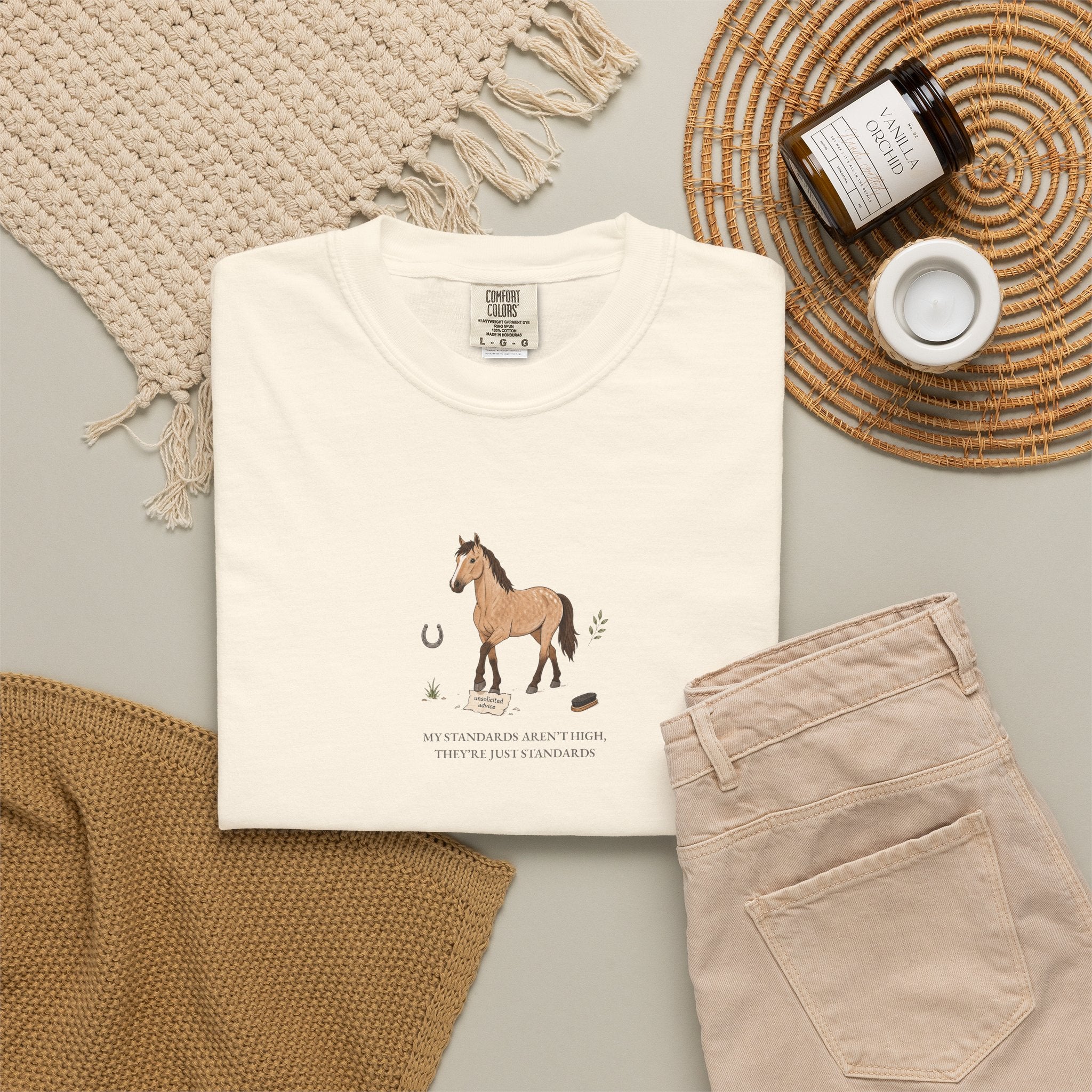 My Standards Aren't High, They're Just Standards - Comfort Tee