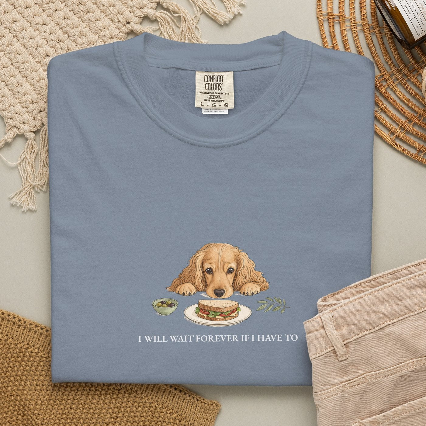 I Will Wait Forever If I Have To - Comfort Tee