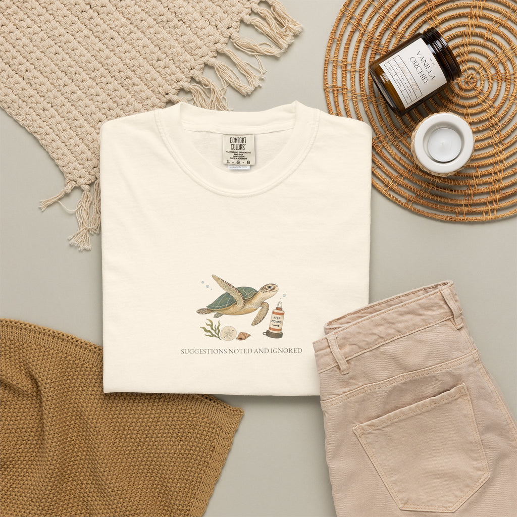 Suggestions Noted And Ignored - Comfort Tee