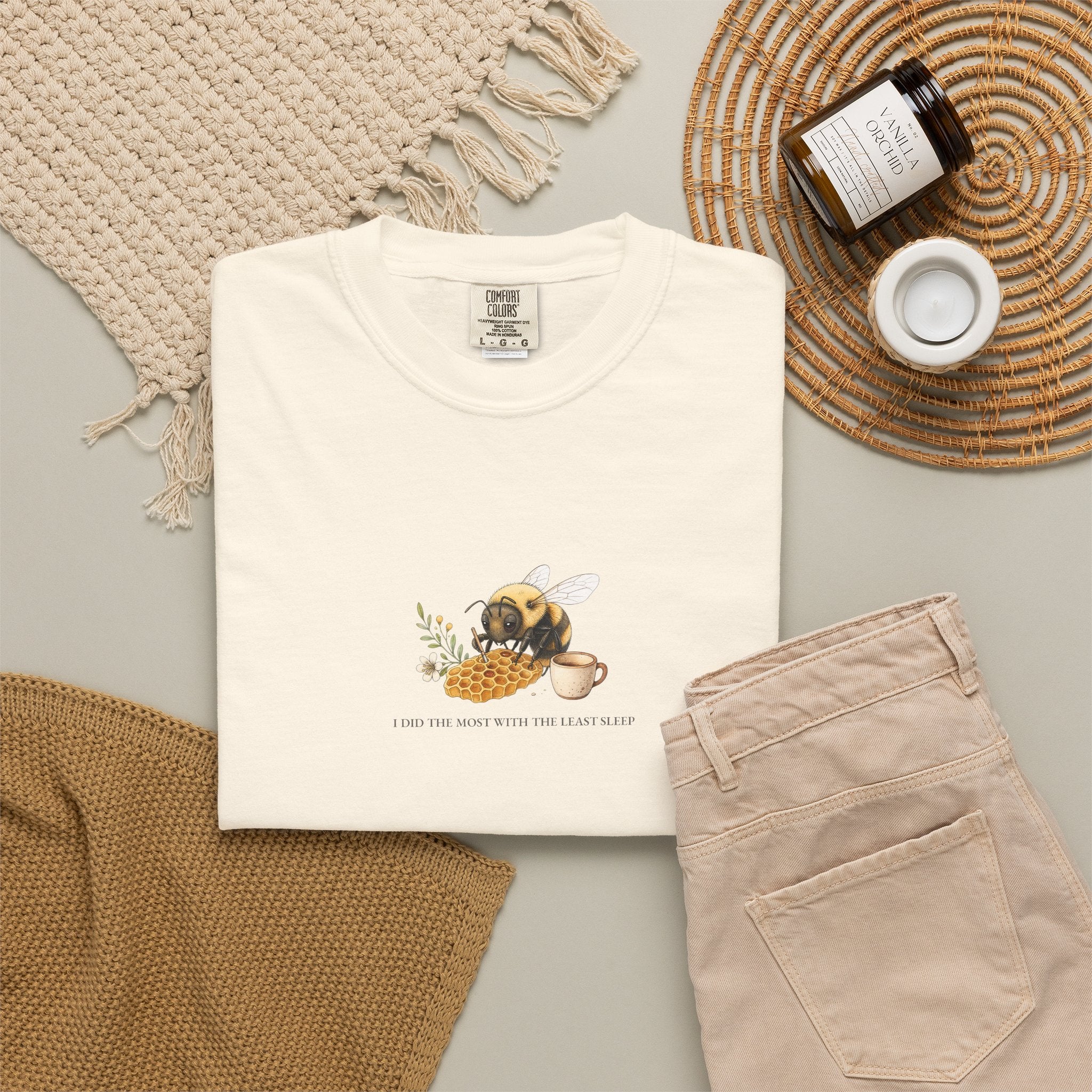 I Did The Most With The Least Sleep - Comfort Tee