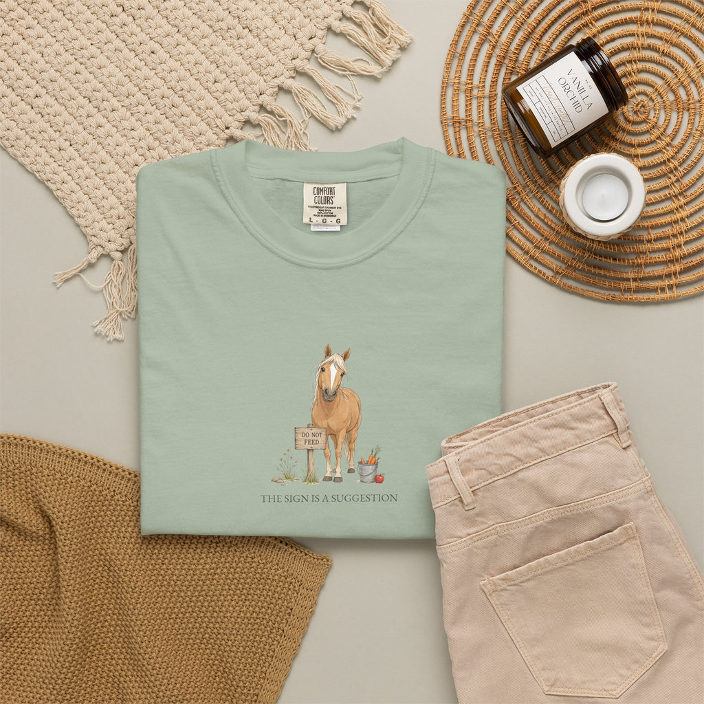 The Sign Is A Suggestion - Comfort Tee