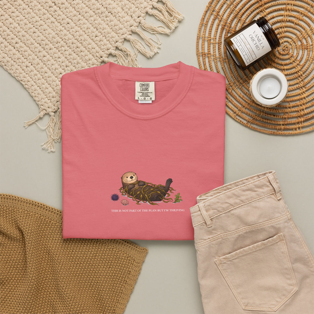 This Was Not Part Of The Plan But I'm Thriving - Comfort Tee